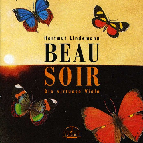 Debussy / Lindemann / Herzfeld - Beau Soir: Virtuoso Viola Music CD