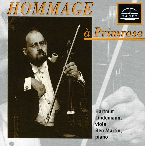 Vitali / Joachim / Brahms / Paganini / Lindemann - Lindemann Series: Hommage a Primrose 3 Music CD
