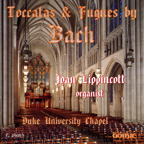 Joan Lippincott - Toccatas & Fugues [CD]