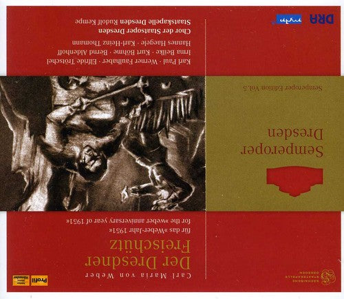 C.M.V. Weber - Fidelio 5 & Semperoper Edition [3 CD]