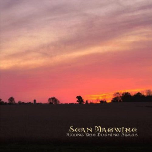 Sean Magwire - Among the Burning Stars Music CD