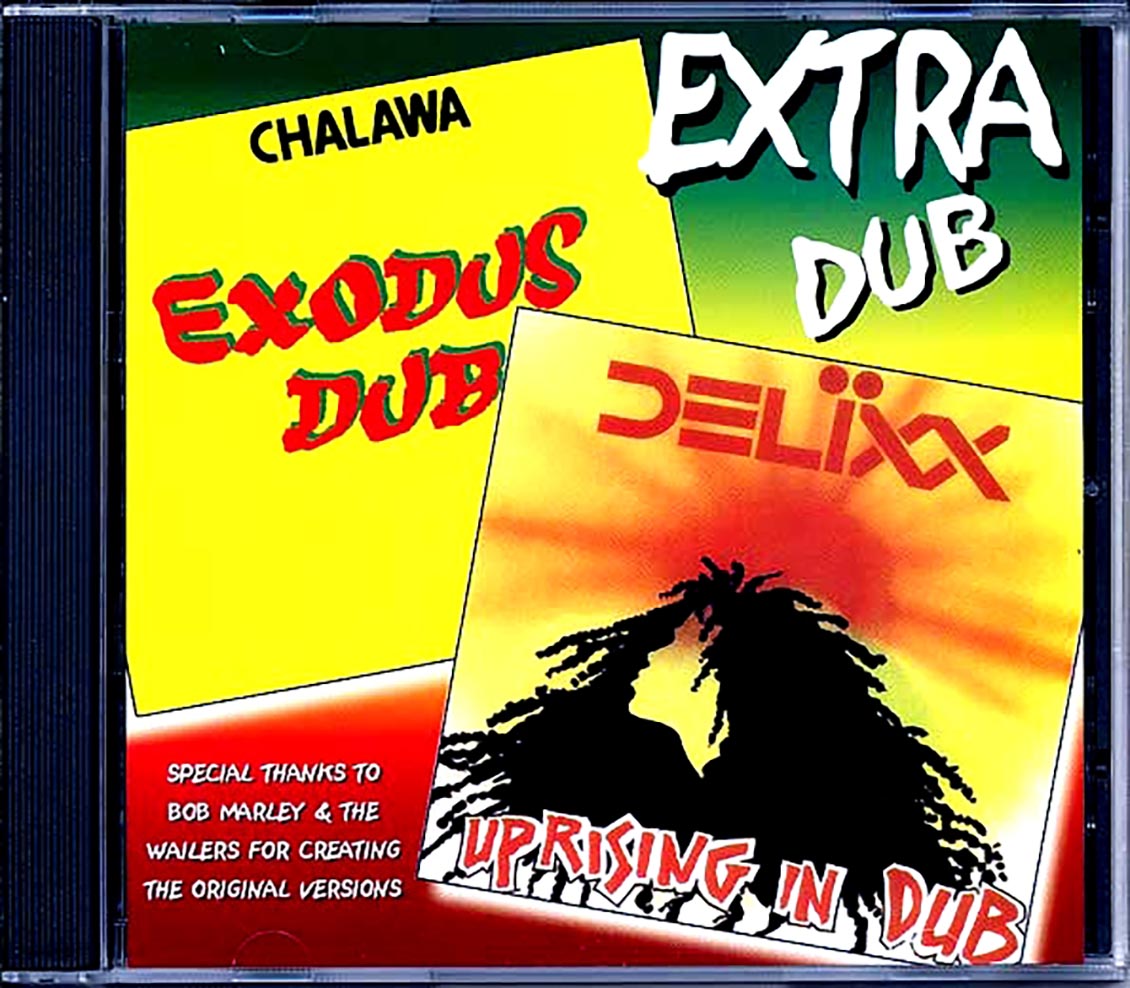 Chalawa - Exodus Dub (Bob Marley 'Exodus' Album In Dub) + Delixx 'Uprising In Dub' (2 LPs On 1 CD) (2 albums on 1 CD) [New] [New CD]
