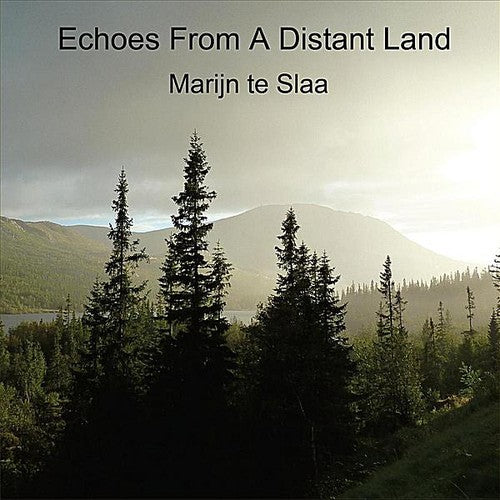 Marijn Te Slaa - Echoes from a Distant Land Music CD