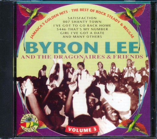 Byron Lee & The Dragonaires - Golden Hits 3: Rock Steady & Reggae [New CD]