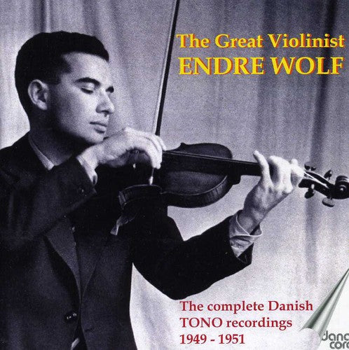 Tchaikovsky / Mozart / Beethoven / Wolf - Great Violinist Endre Wolf [CD]