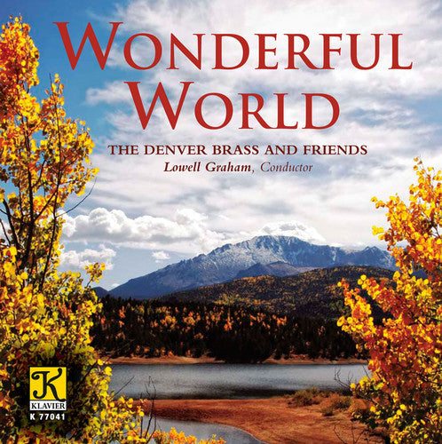 Denver Brass & Friend - Wonderful World Music CD