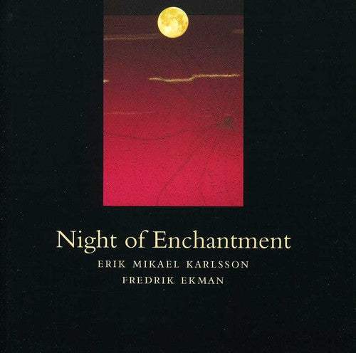 Sven-erik Alexandersson - Night of Enchantment [CD]