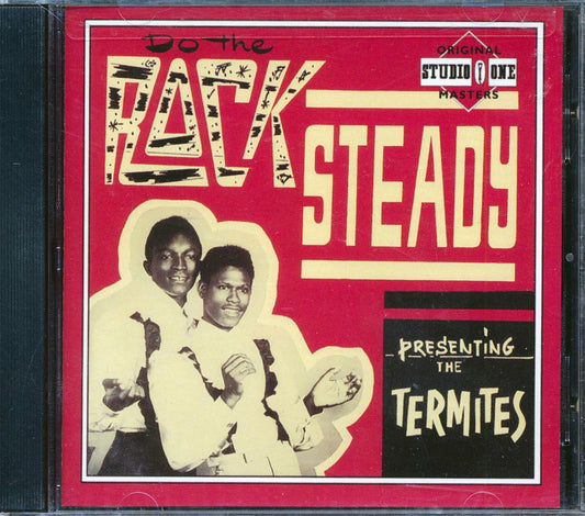The Termites - Do The Rock Steady: Presenting The The Termites [New CD]