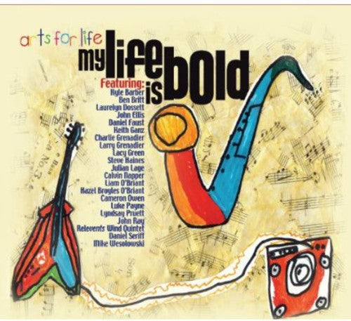 Arts For Life - My Life Is Bold Music CD