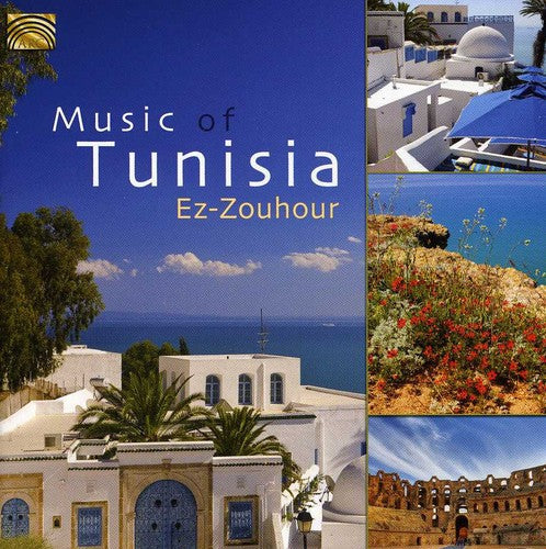 Ez-Zouhour - Music of Tunisia [CD]