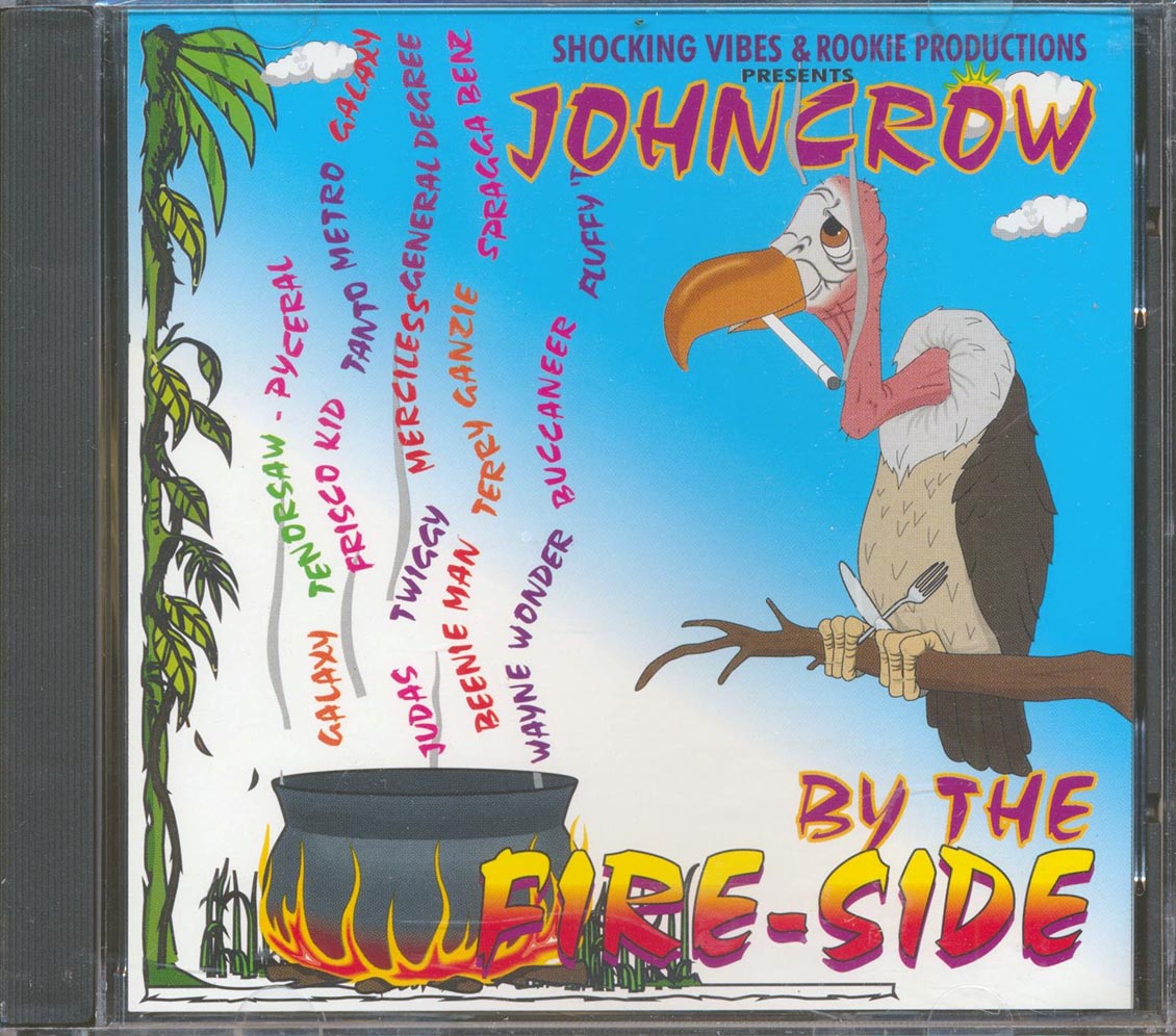 Tenor Saw, Tanya Stephens, Terry Ganzie, Etc. - John Crow By The Fire-Side [New] [New CD]