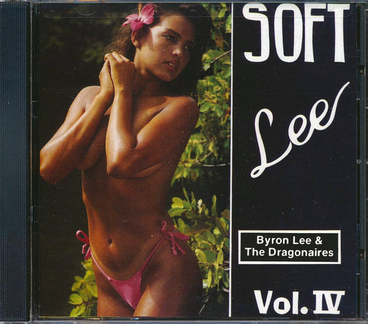 Byron Lee & The Dragonaires - Soft Lee Volume 4 [New CD]