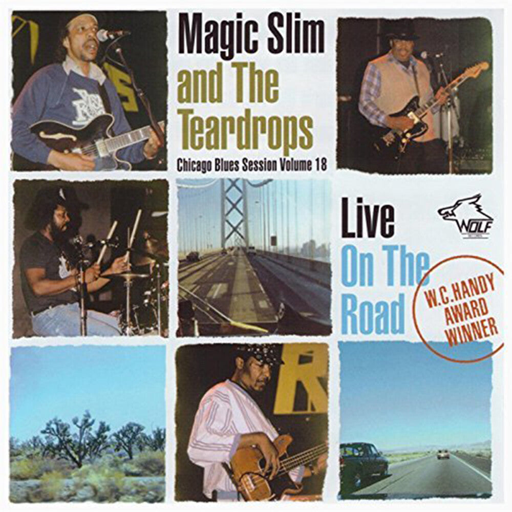 Magic Slim & The Teardrops - Chicago Blues Session, Vol. 18: Live on the Road [CD]