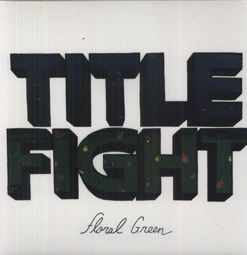 Title Fight - Floral Green [LP] [New Vinyl]