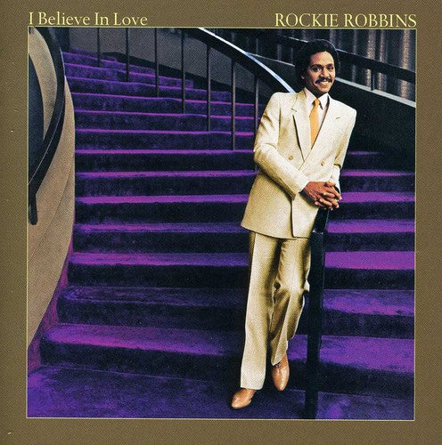 Rockie Robbins - I Believe In Love [Import]