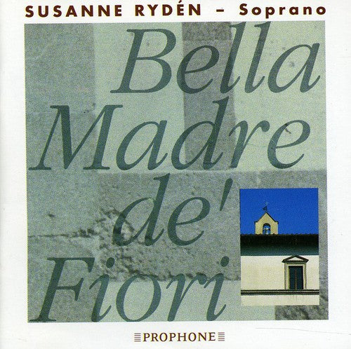 Susanne Ryden - Bella Madre de Fiori Music CD