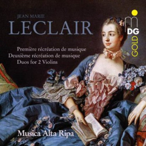 Musica Alta Ripa / Leclair - Premiere & Deuxieme Recreation de Musique Music CD
