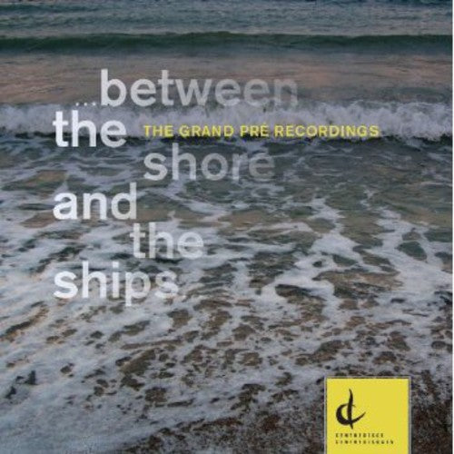 Helen Pridmore - Between the Shore and the Ships Music CD