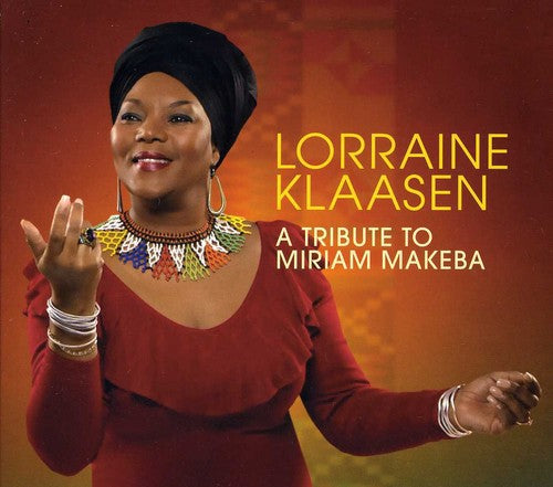 Lorraine Klaasen - A Tribute To Miriam Makeba Music CD