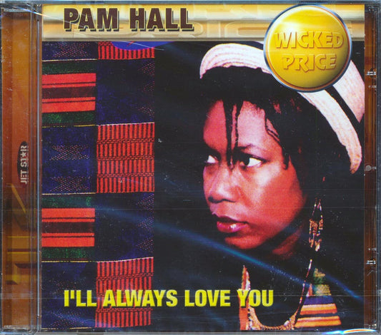 Pam Hall - I'll Always Love You [New CD]