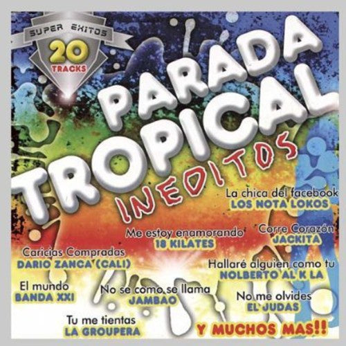 Parada Tropical Ineditos / Various Arg - Parada Tropical Ineditos / Various Music CD