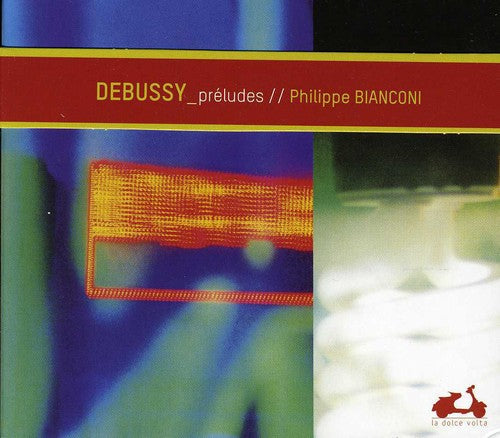 Debussy / Bianconi - 24 Preludes Music CD