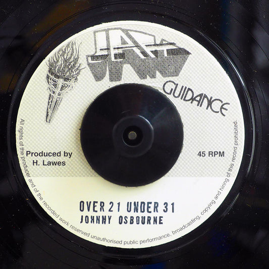 Johnny Osbourne - Over 31 Under 21  /  Roots Radics - Version (rhythm: "Johnny Osbourne - Over 31 Under 21") [New] [New Vinyl 7"]