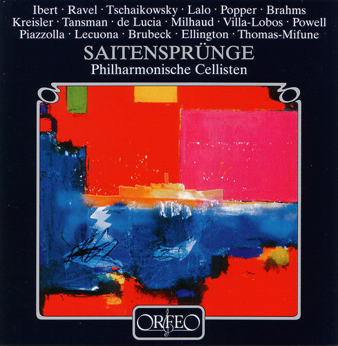 Philharmonic Cellists / Ravel / Tchaikovsky / Lalo - Saitensprunge Music CD