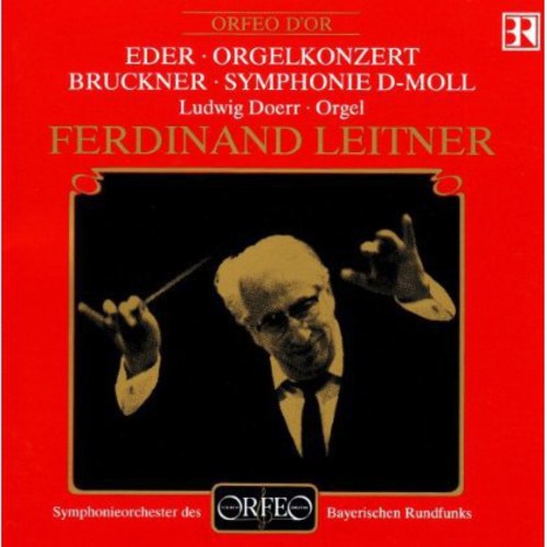 Eder / Bruckner / Doerr / Leitner - Orgelkonzert / Symphonie D-Moll [CD]