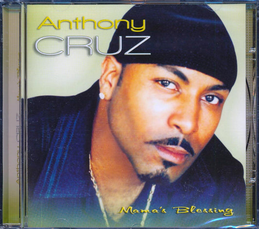 Anthony Cruz - Mama's Blessing [New]