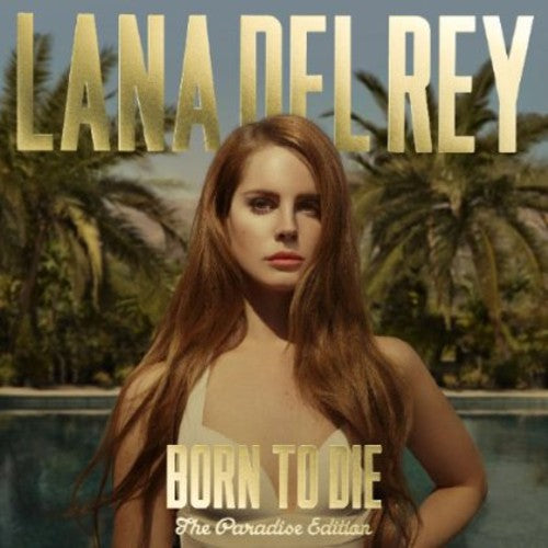 Lana Del Rey - Born To Die: The Paradise Edition [Import Limited Edition] [New CD]