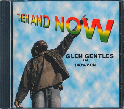Glen Gentles (Daya Son) - Then And Now [New CD]