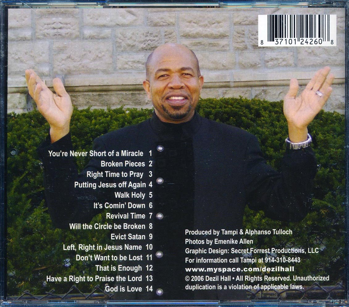 Dezil Hall - I Have Found The Right Time To Pray [New CD]