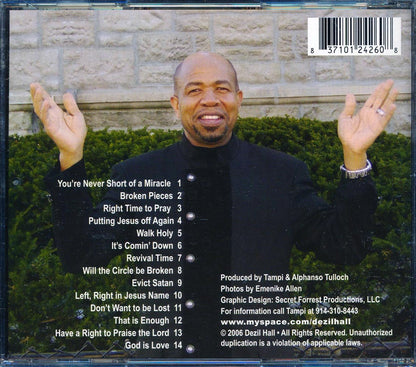 Dezil Hall - I Have Found The Right Time To Pray [New CD]