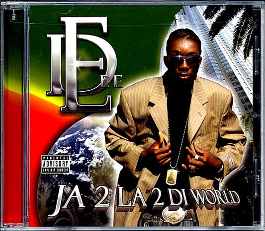 E Dee - JA 2 LA 2 Di World [New CD]