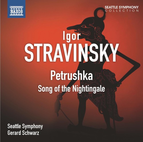 Gerard Schwarz - Petrushka: Song of the Nightingale Music CD