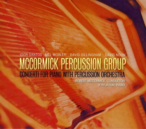 Robert McCormick - Concerti for Piano with Percussion Orchestra Music CD