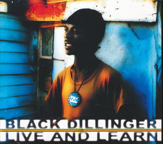 Black Dillinger - Live And Learn [New CD]