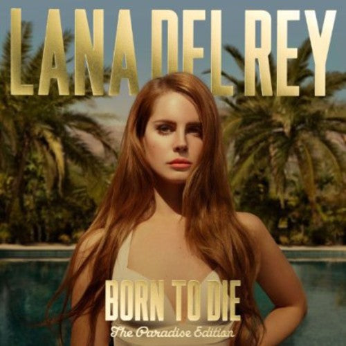 Lana Del Rey - Born To Die: The Paradise Edition [Import] [New Vinyl]