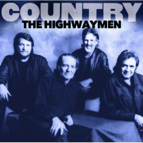 The Highwaymen - Country: The Highwaymen [CD]