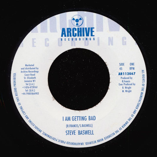 Steve Baswell - I Am Getting Bad  /  Phase One All Stars - I Am Getting Bad (UK press) [New Vinyl Record 7" Single]