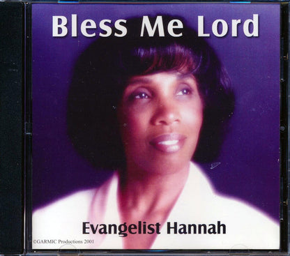 Evangelist Hannah - Bless Me Lord [New CD]