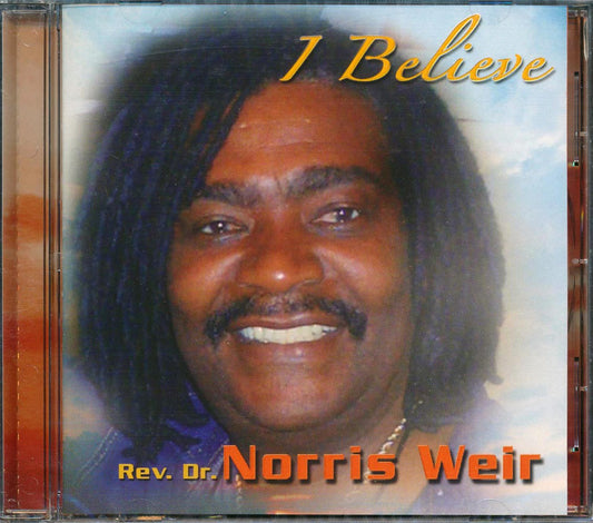 Norris Weir - I Believe [New CD]