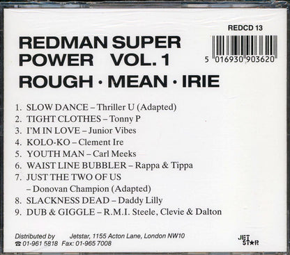 Carl Meeks, Clement Irie, Tippa Lee & Rappa Robert, Etc. - Redman Super Power Volume 1: Rough Mean Irie (Ko Lo Ko Rhythm) (rhythm: "Clement Irie - Ko Lo Ko AKA Winner") [New CD]