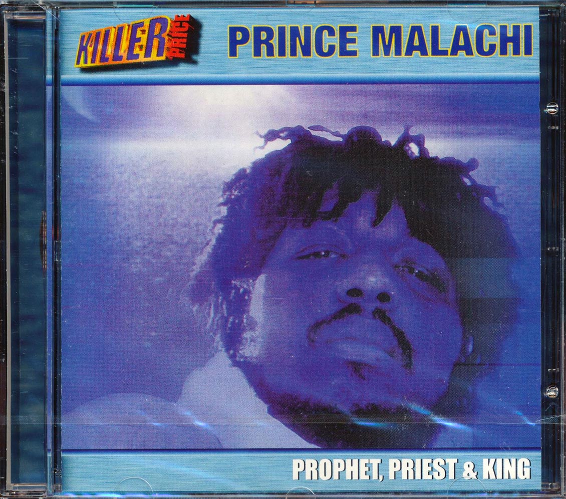 Prince Malachi - Prophet, Priest, & King [New] [New CD]