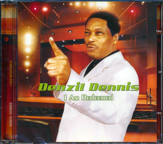 Denzil Dennis - I Am Redeemed [New CD]