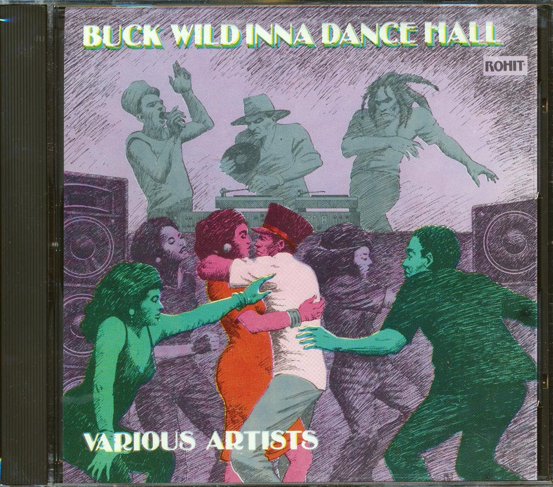 Johnny Osbourne, Papa San, Frankie Paul, Bunny General, Screwdriver, Etc. - Buck Wild Inna Dance Hall ('Buck Wild' Rhythm) [New] [New CD]