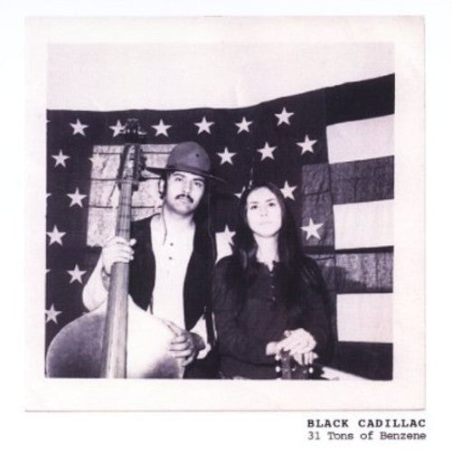 Black Cadillac - 31 Tons of Benzene Music CD