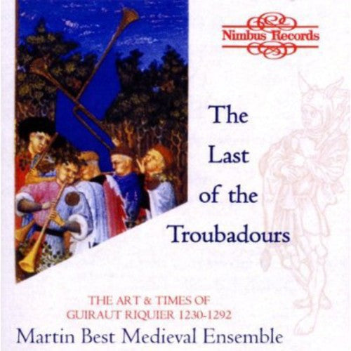 Martin Best Medieval Ensemble - Last of the Troubadours/Art & Times of Riquier Music CD