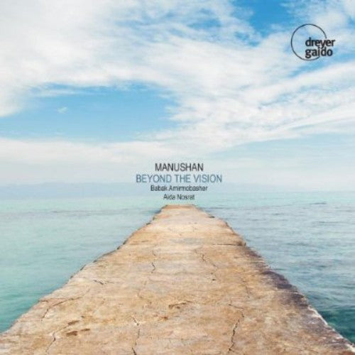 Manushan / Asgarzadeh / Vahidi / Manushan / Nosrat - Beyond the Vision Music CD